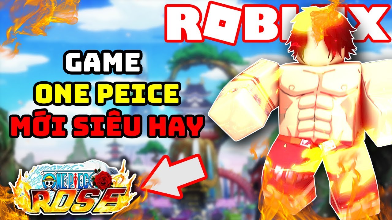 Game One Piece hay nhất trong Roblox: Top 10+ lựa chọn hấp dẫn
