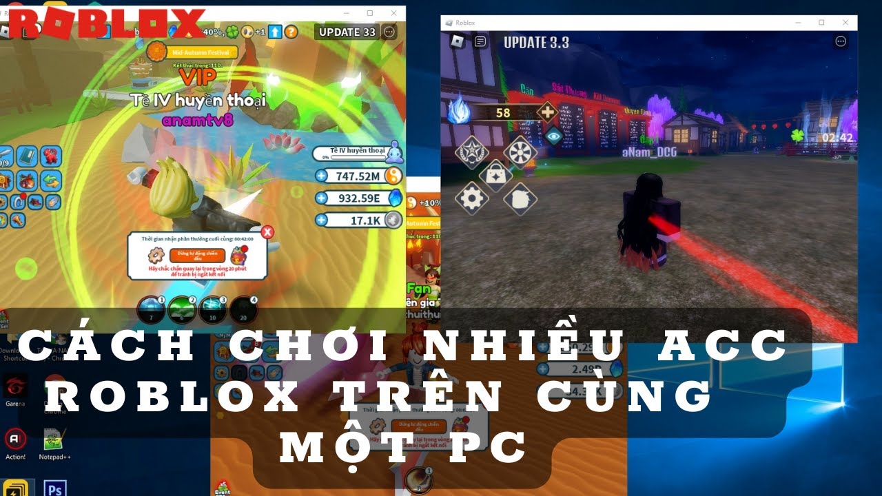 Hướng dẫn cách chơi 2 acc Roblox cùng lúc dễ dàng và đơn giản