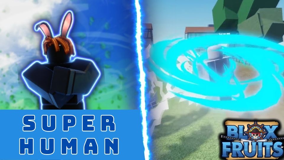 Xem kỹ năng Superhuman và kỹ năng đặc biệt