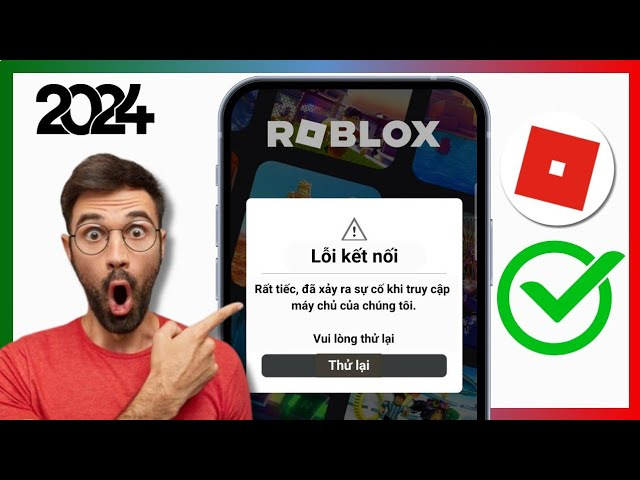 Tại sao Roblox cứ báo đã xảy ra lỗi khi khởi động?