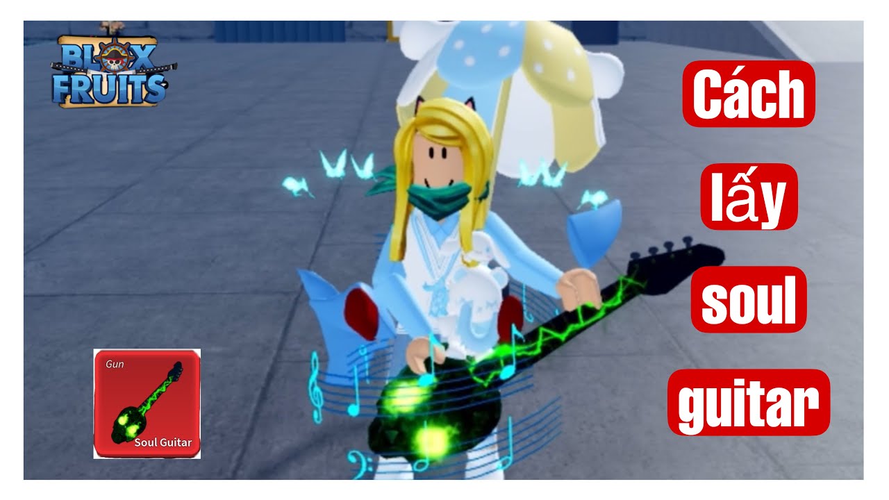 Cách lấy đàn Guitar Blox Fruit cực đơn giản