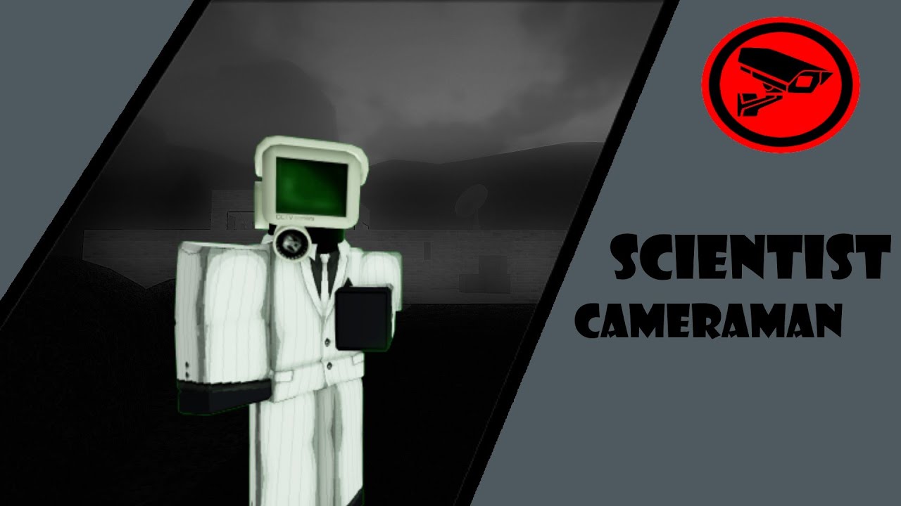 Scientist Cameraman - Unit mạnh nhất toilet tower defense